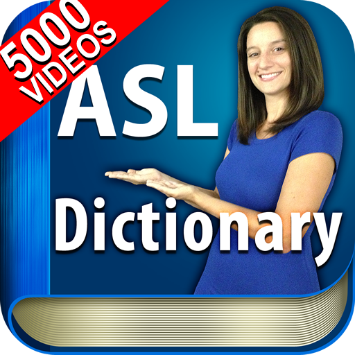 ASL Dictionary - Sign Language